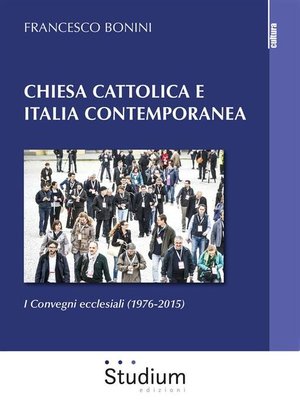 cover image of Chiesa cattolica e Italia contemporanea